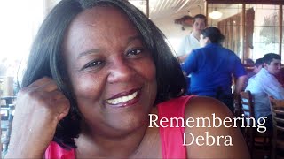 Remembering Debra | A Slideshow