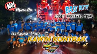 DJ KAWIN KONTRAK // TERLANJUR CINTA MATI DIKAU YANG KU SAYANG // DJ TIKTOK //JOGET KARNAVAL VIRAL