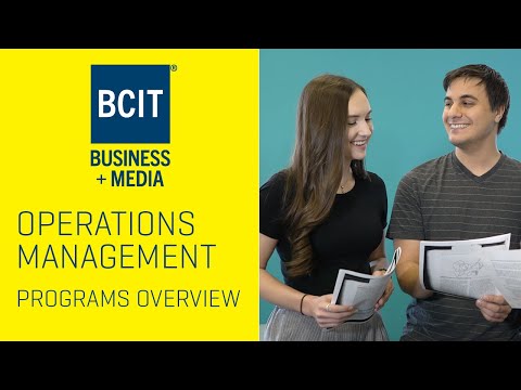 BCIT Operations Management - Overview of Programs