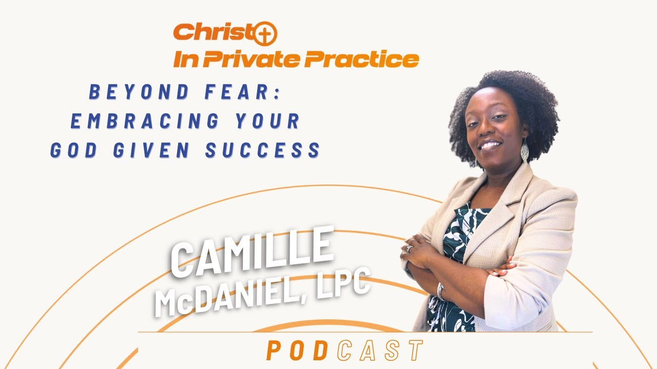 Ep. 45 Beyond Fear: Embracing Your God Given Success