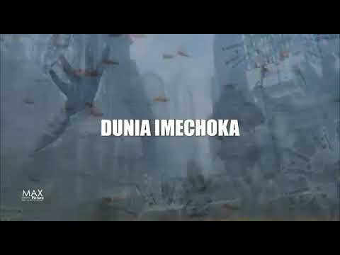 DUNIA IMECHOKA By SSOZI JORAM