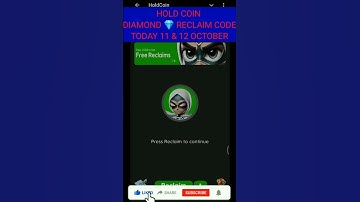 11 & 12 October Hold Coin diamond 💎 reclaim today 11 October | Hold coin diamond reclaim code today