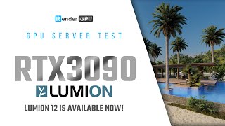 Lumion 12 Render with 1 x RTX 3090 | Powerful Cloud Rendering for Lumion 12 | iRender