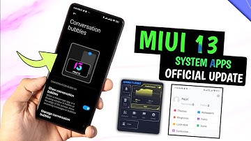 OFFICIAL MIUI 13 New System Apps Update New Features Added | MIUI 13