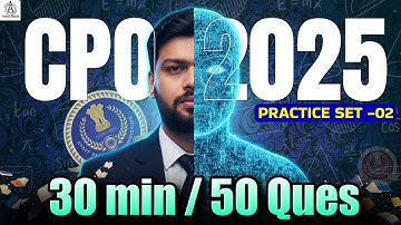 CLASS : 2 CPO PRACTICE BATCH ! 50 QUESTIONS IN 30 MINS ! MATHS BY ABHAS SAINI #ssccpo2025 #ssc  #cpo