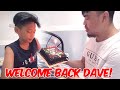 WELCOME BACK DAVE!