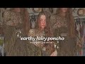 Whimsical earthy crocheted poncho tutorial  fairy retro hippie vibes 