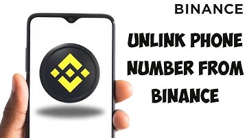 How To Unlink Phone Number From Binance Account (EASY)