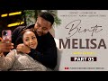 BINTI MELISA PART 05 KIAPO CHANGU 