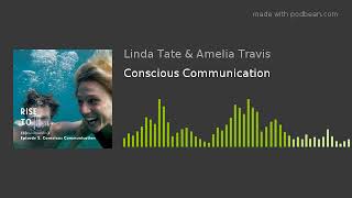 Conscious Communication