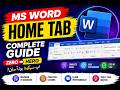 MS Word Home Tab Complete Tutorial | Beginner to Advanced | All Important Options Explained