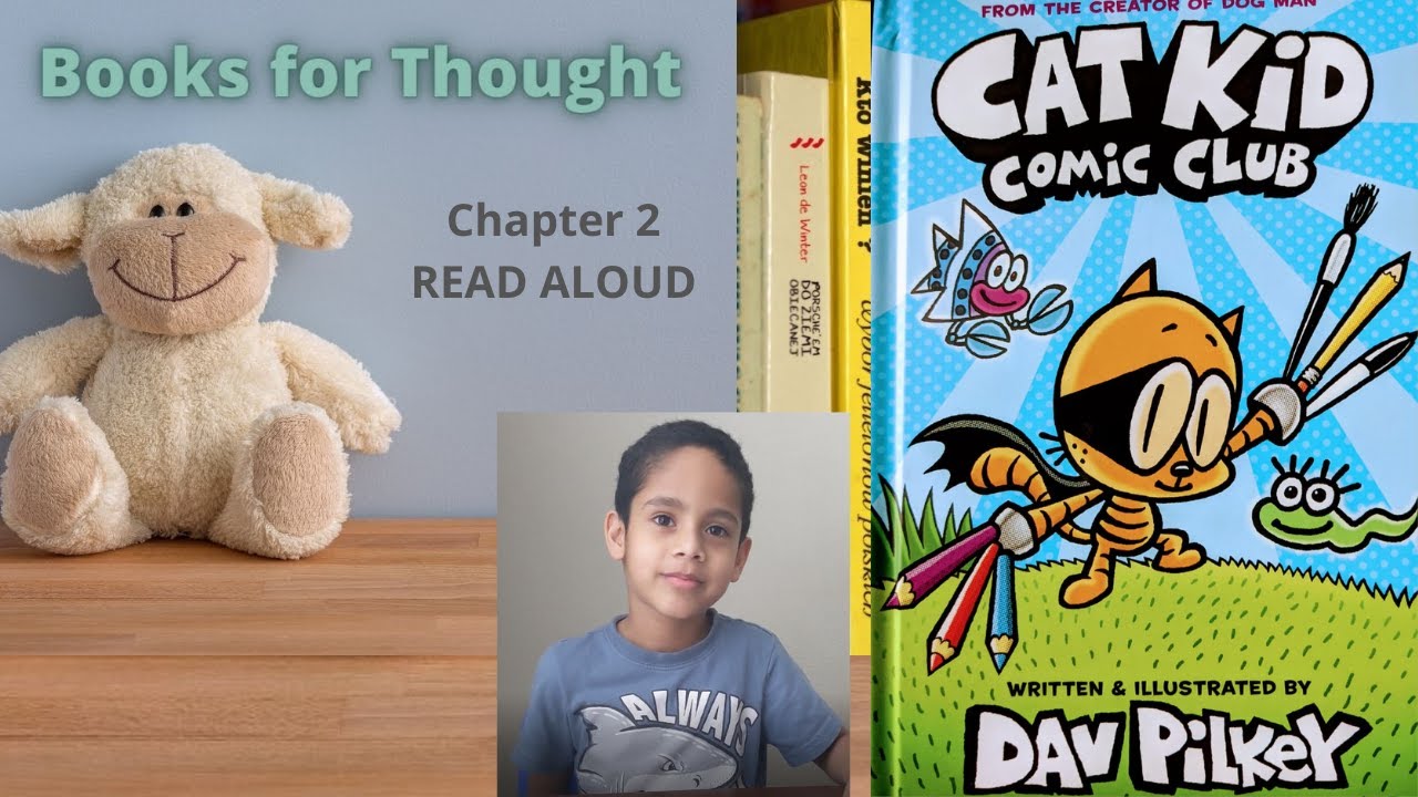 Cat Kid Comic Club by Dav Pilkey Chapter 2 Part 2 Read Aloud YouTube Cat Kid Comic Club by Dav Pilkey Chapter 2 Part 2 Read Aloud YouTube