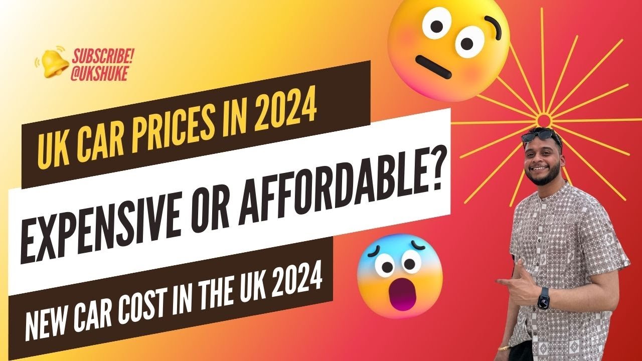 Is Cars expensive in UK 2024 UK me new car Kitne ki Hai? UkShuke