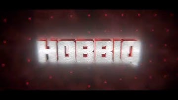 3D Intro - HobbiQ [5 likes?]//Meikerartz|Sync is out:/ |My best|