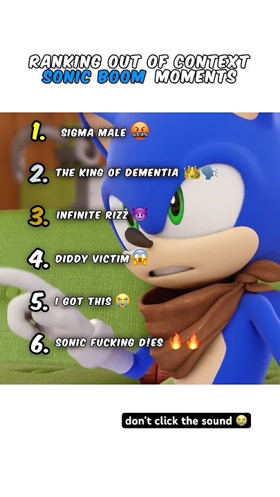Sonic Boom Out Of Context 😭