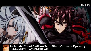 Download Mp3 Isekai de Cheat Skill wo Te ni Shita Ore wa Opening Full || 『Gyakuten Geki』by Tsukuyomi Gudang lagu Download Mp3 Isekai de Cheat Skill wo Te ni Shita Ore wa Opening Full || 『Gyakuten Geki』by Tsukuyomi