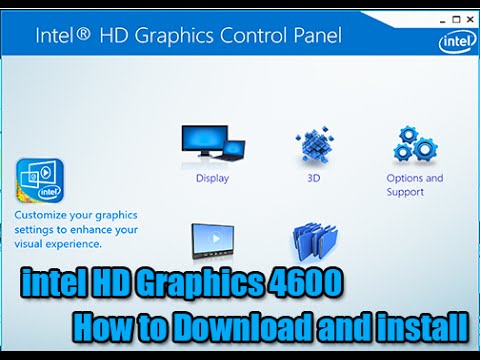 Intel Hd Graphics 4600 Driver How To Download And Install Youtube