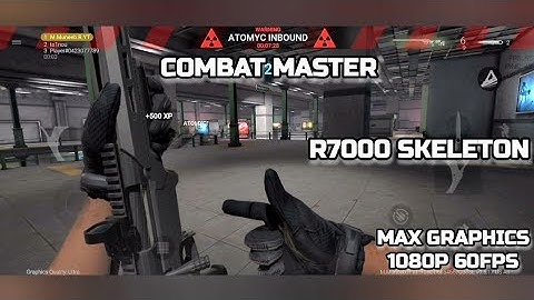 Combat Master (R7000 Skeleton Sniper) Gameplay | Death Match | Max Graphics 1080p 60Fps | Android