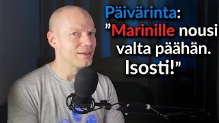 Päivärinta väittää: "Marinille nousi valta päähän!"