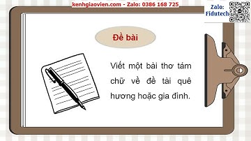 Giáo án PowerPoint Bài 7: Tập làm thơ tám chữ | GA điện tử Ngữ văn 9 cánh diều