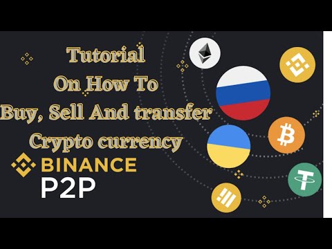 Tutorial On How To Buy And Sell Crypto currency using Binance P2P ...