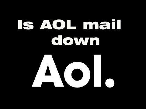 Is AOL mail down