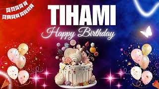 Tihami Happy Birthday Song Tihami Name Meaning