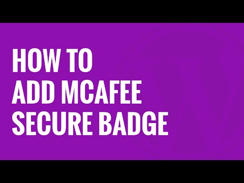 How to Add McAfee SECURE Seal to Your WordPress Site for Free