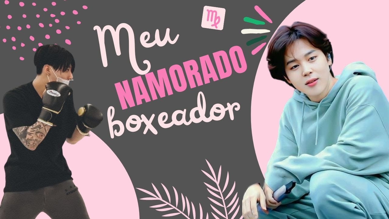 JIKOOK 🔞🌚 - MEU NAMORADO BOXEADOR - ONESHOT - 𝕃𝕚𝕝𝕚 𝔻𝕦𝕕𝕦