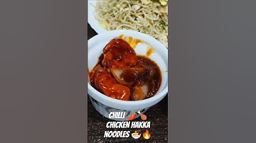 🌶️🍗Chilli chicken 🍜🔥Hakka noodles #chillichicken #hakkanoodles #trending #shorts #shortsfeed #viral