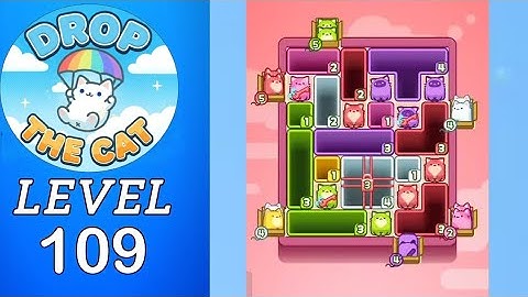Drop The Cat Level 109 Walkthrough