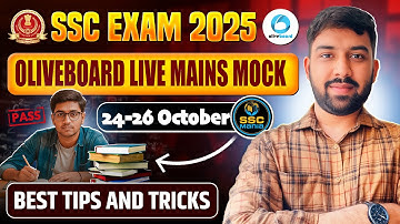 Oliveboard Live CGL MAINS 2025 Maths Mock | 24 - 26 October | SSC Mania | #ssc #maths