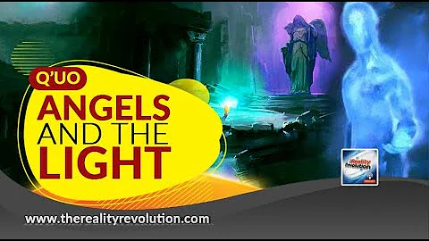 Q'uo Angels And The Light