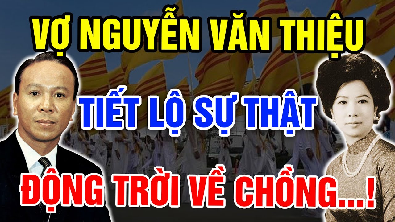 Phu Nhân Nguyễn Văn Thiệu Hé Lộ Bí Mật Động Trời Trước Khi Qua Đời! - Vạn Điều Tinh Hoa