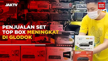 Penjualan Set Top Box Meningkat Di Glodok