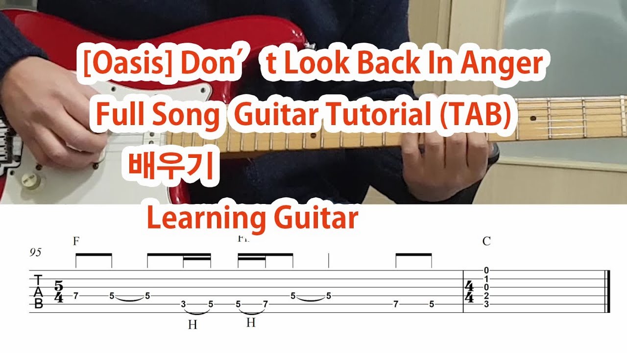 Oasis Don T Look Back In Anger Full Song Guitar Tutorial Tab Detailed Explanation Youtube