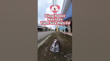 Dùng robot dô tiệm điện cơ để độ motor và cái kết #longkd
