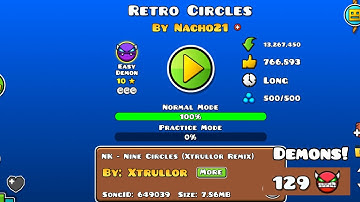 "Retro Circles" 100% (Demon) By Nacho21 [ALL COINS] - Geometry Dash