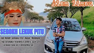 Lagu Lampung Populer - SEGOKH LEKUK PITU - ALAM LIMAU - Cipt.Hendri Semaka