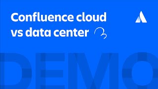 Confluence Cloud and Data Center Feature Comparison | Cloud Migration Demo | Atlassian screenshot 2