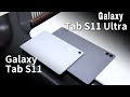 Galaxy Tab s11 Ultra &amp; Galaxy Tab s11 Hands On Full Review 