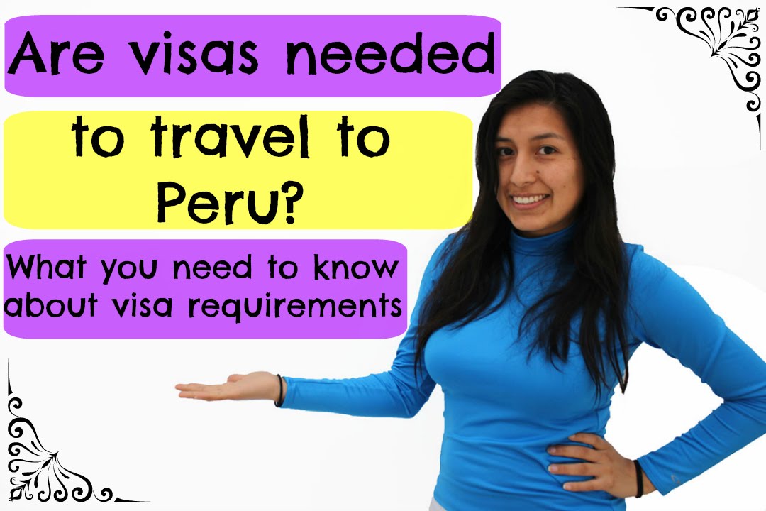 visa to visit peru