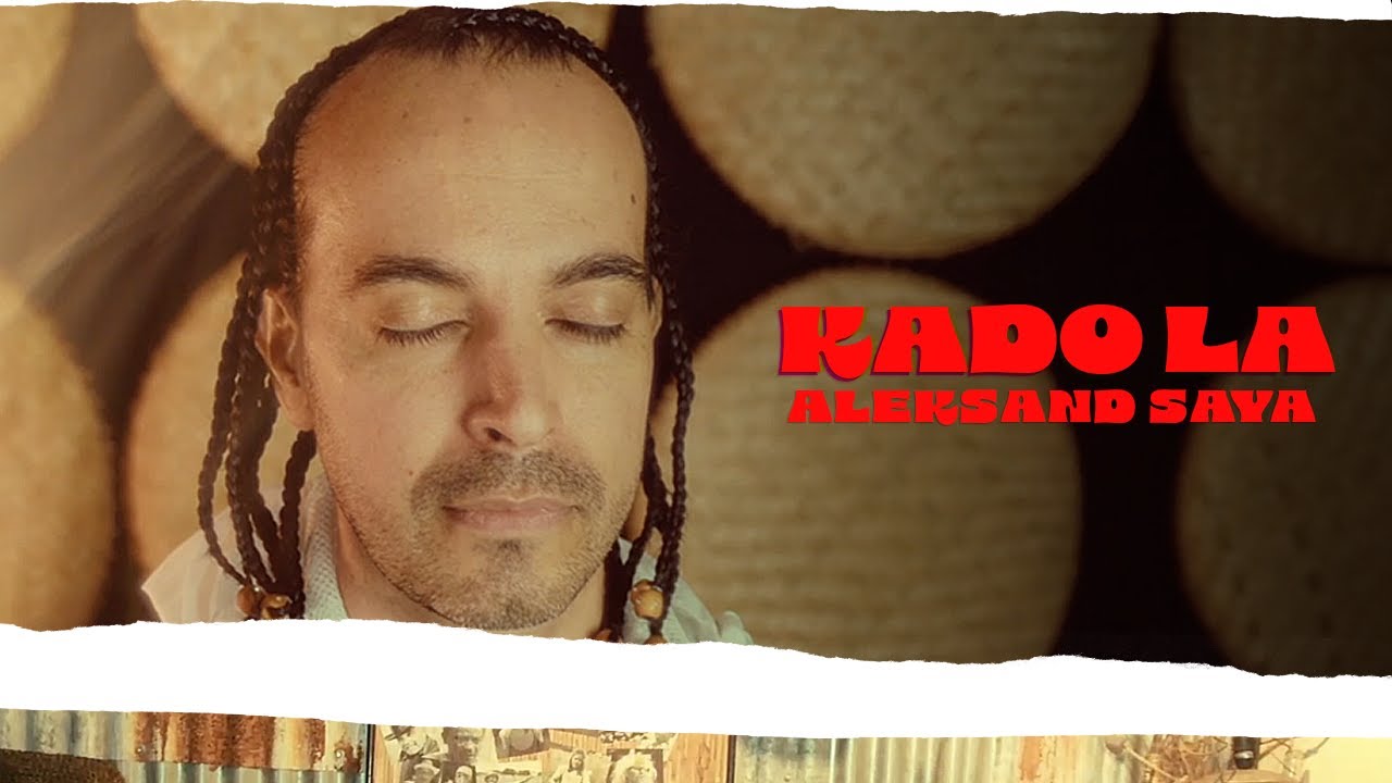 Aleksand SAYA - Kado La