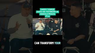 Rapper Daddy Yankee gives his Testimony in Angola prison in Louisiana. PT.6 #jesuschrist