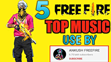 Ankush free fire background music || top 5 song used by ankush free fire part 2 || #angry gaming
