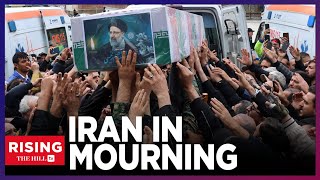 IRAN&#39;s PROXY War Shows No Sign of Slowing Down as Nation Mourns President&#39;s Death