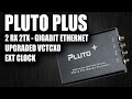 Pluto Plus SDR - An Adalm Pluto Upgrade?