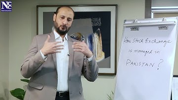 Tutorial 02 - How Stock Exchange is managed in Pakistan.