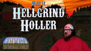 Doom 2: In Rural Only - Map 17: Hellgrind Holler by Fiendish (100% Kills & Secrets)