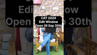 CAT 2024 Form Correction Window Open | Edit Your CAT Application (Sep 27 - 30)